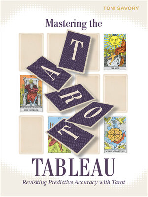 cover image of Mastering the Tarot Tableau